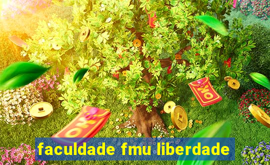 faculdade fmu liberdade